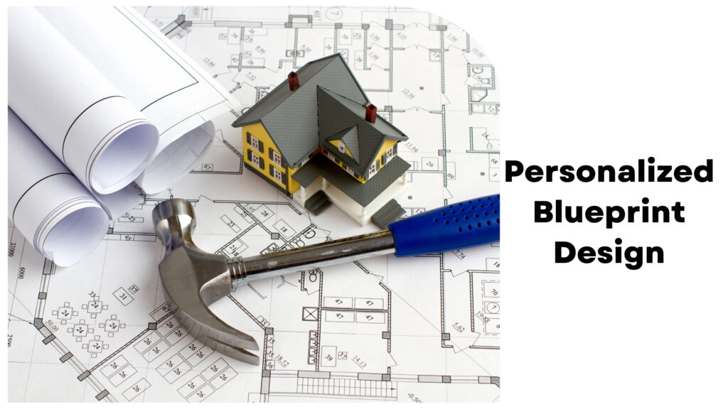 A miniature house, a hammer, and rolled blueprints are placed on architectural plans. Text on the right reads "Personalized Blueprint Design by leading house construction companies in Bangalore.